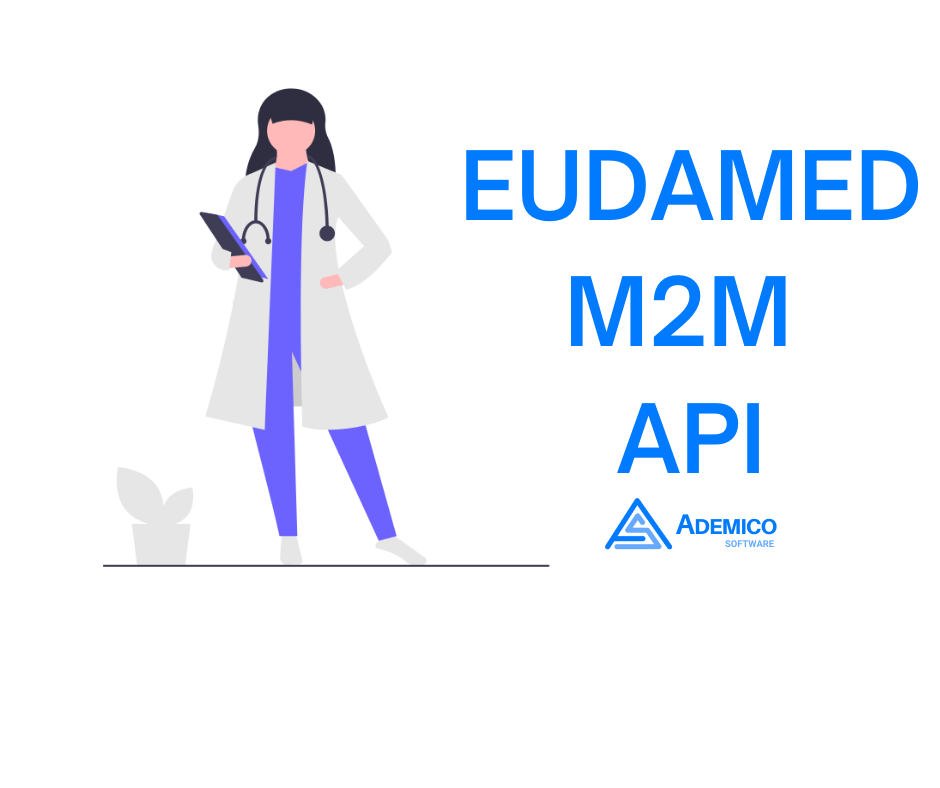 EUDAMED Register Your UDI DI Devices In EUDAMED Using M2M